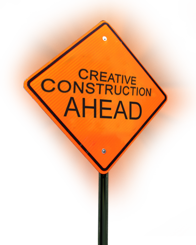 Creative Construction Ahead